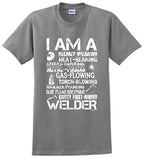 I Am A Welder T-Shirt