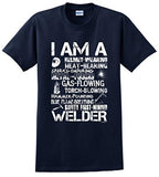 I Am A Welder T-Shirt